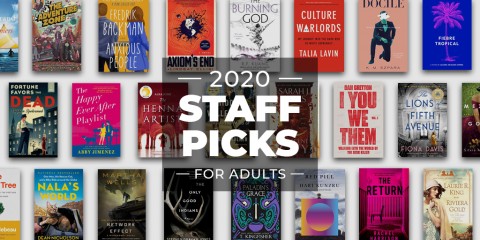 An array of book covers of titles featured in this post with the text "2020 Staff Picks for Adults" in white over a grey translucent box.