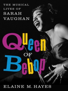Cover: Queen of Bebop by Elaine M. Hayes
