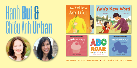 On the right is a grid of five picture book covers by authors Hanh Bui and Chieu Anh Urban. Images of both authors are on the left. Above their images is the text, 