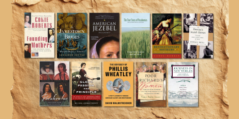 A grid of eleven book covers about women during the American Revolution overlays a background image of an old, ripped and wrinkled scroll.   